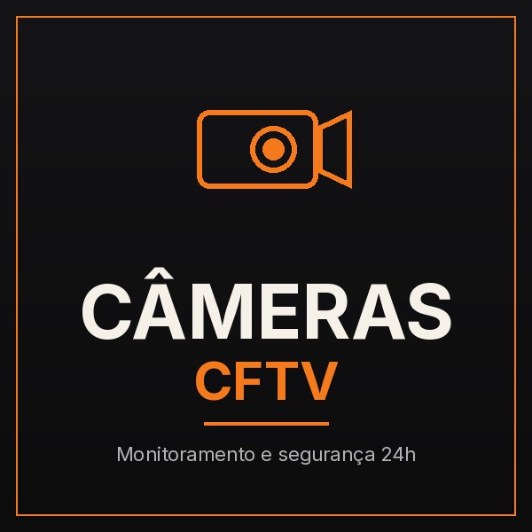 Câmeras / CFTV